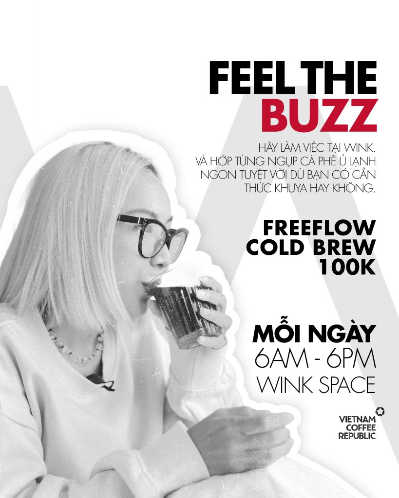 feel the buzz with free flow cold brew - wink hotel